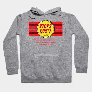 STOPS RUST! graffiti Hoodie